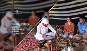 Emirati Cuisine in Dubai | Emirati cuisine history blog banner by Dubai Desert Safari Trip