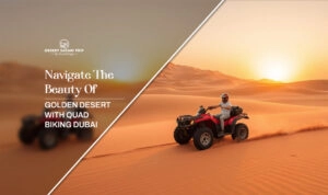 quad biking Dubai | quad bike safari Dubai blog banner by dubai desert safari trip