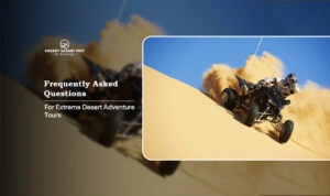 extreme desert adventure tours | outdoor desert safari activities Blog Banner by Dubai Desert Safari Trip