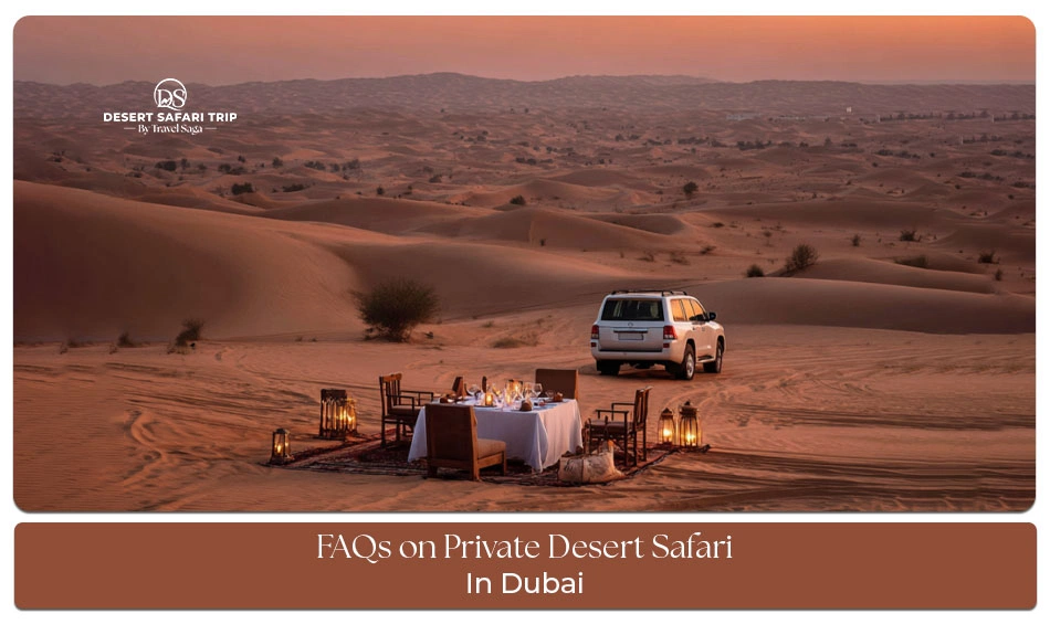 Private desert safari experience in Dubai