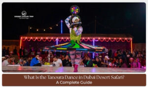 Cultural dance performance desert safari